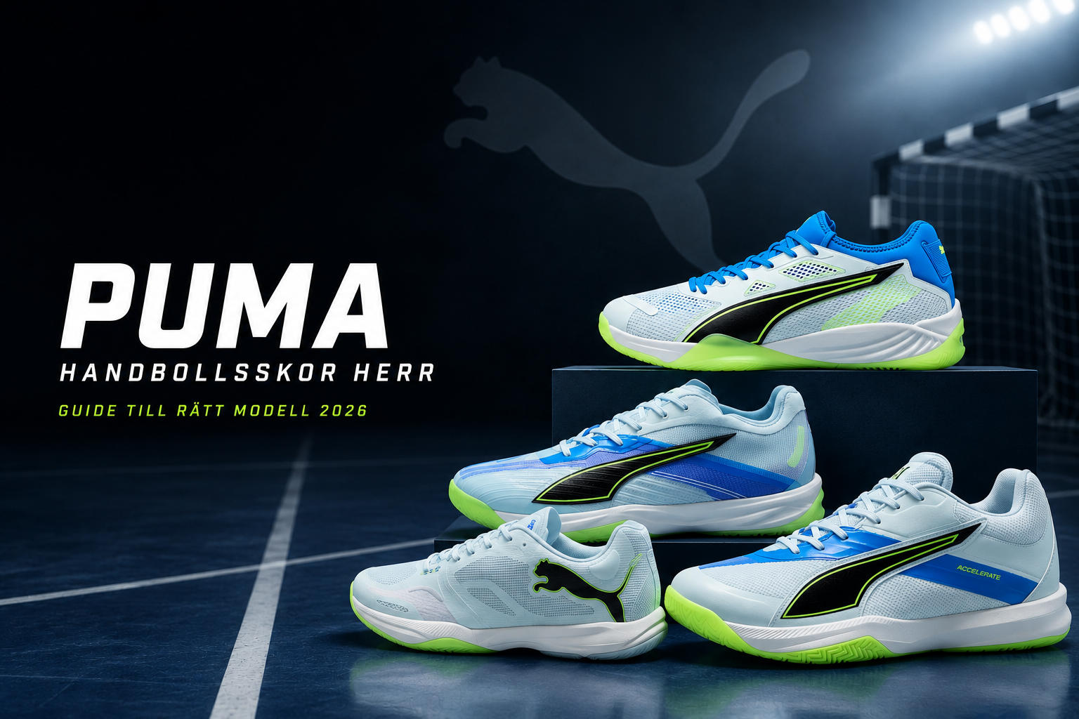Puma handbollsskor herr – Guide till rätt modell 2026
